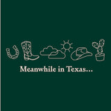 Toddler Tee - Meanwhile in TX